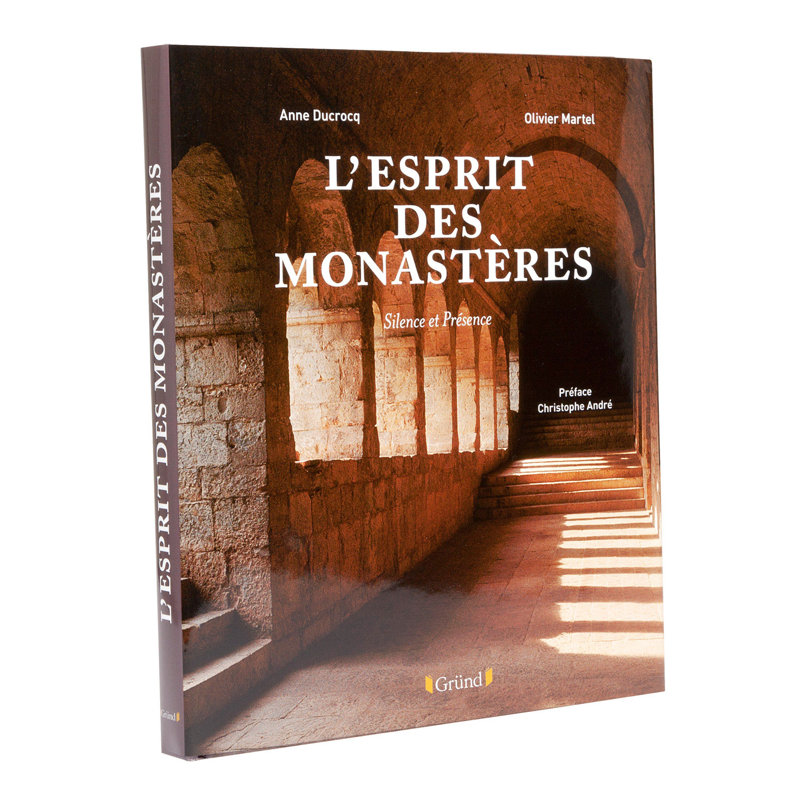 L'Esprit des monastères