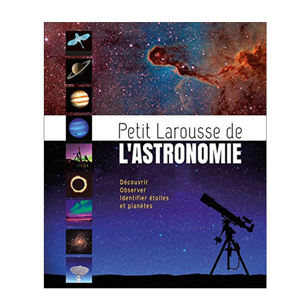 Petit Larousse de l'astronomie 