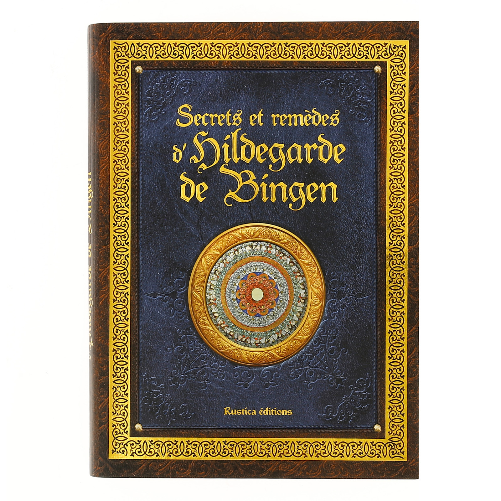 Secrets & remèdes d'Hildegarde de Bingen