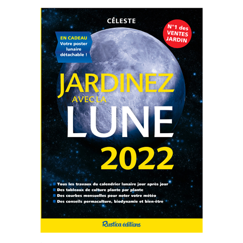 Jardinez avec la lune calendrier 2022