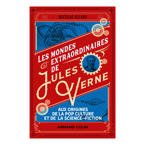 Mondes extraordinaires de Jules Verne