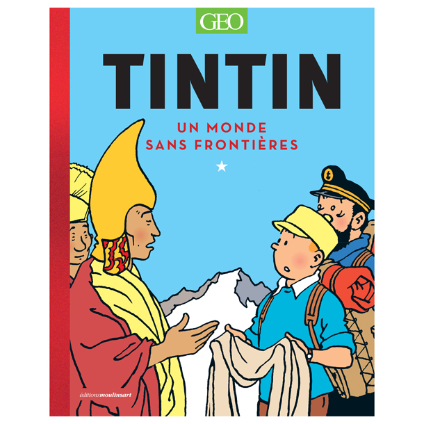 Tintin Un monde sans frontières