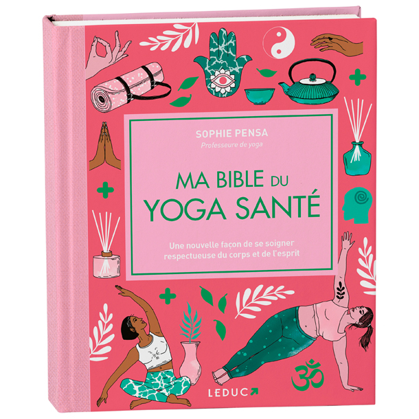 Ma bible du yoga santé