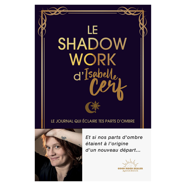 Le Shadow Work d'Isabelle Cerf