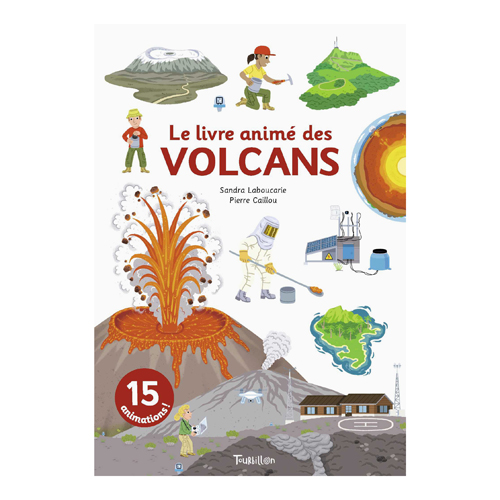 Le livre animé des volcans