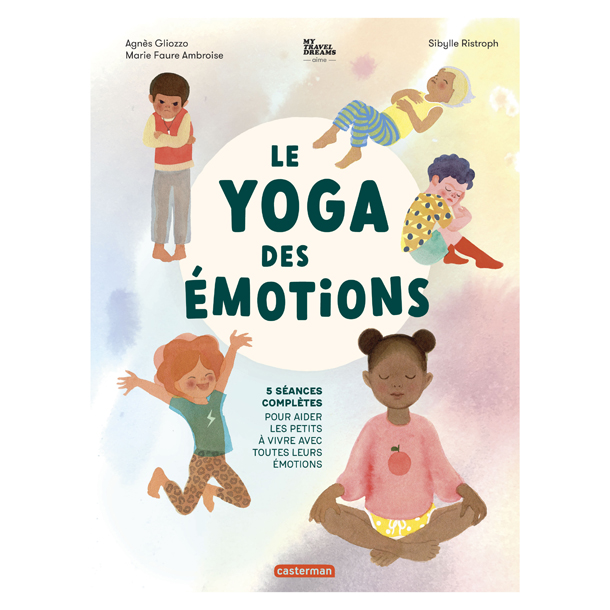 Le Yoga des émotions